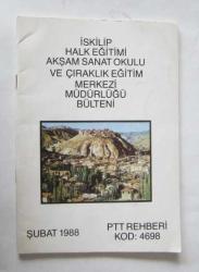 İskilip Halk Eğitimi Akşam Sanat Okulu ve Çıraklık Eğitim Merkezi Müdürlüğü Bülteni, Şubat 1988