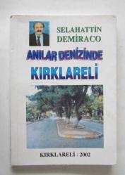 Anılar Denizinde Kırklareli