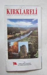 Kırklareli / Tarih ve Doğanın Kucaklaştığı Cennet