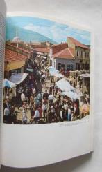 Manastır - Bitola [KİRİL HARFLİ]  / Dün, Bügün ve Yarın, Foto-Monografi