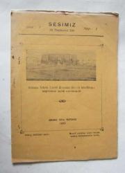 SESİMİZ Ankara Erkek Lisesi Mecmua Heyeti Tarafından Neşrolunur Aylık Mecmuadır, 1930 - 1934, Sayı: 1, 3, 5, 7, 8, 9, 11, 12 [8 ADET]