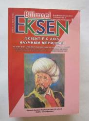 BİLİMSEL EKSEN Üç/Dört Ayda Bir Yayınlanan Uluslararası Sosyal Bilimler Dergisi, 2010 - 2020, Sayı: 1 - 8, 17, 18, 19, 22, 23, 28, 29 [15 ADET]