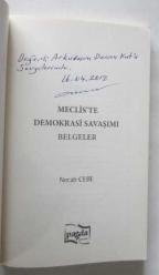 Meclis'te Demokrasi Savaşımı Belgeler [İMZALI]