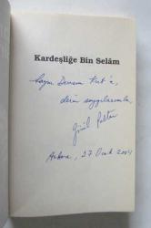 Kardeşliğe Bin Selam [İMZALI] / İlhan Başgöz ile Söyleşi