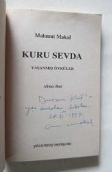 Kuru Sevda [İMZALI] / Yaşanmış Öyküler
