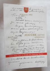 Atatürk Haftası Armağanı 10 Kasım 1974 - 1975 - 1976 - 1977 - 1978 - 1980 - 1981 - 1983 - 1985 - 1986 - 1987 - 1990 - 1991 - 1992 - 1993 - 1995 - 1999 - 2000 [18 ADET]