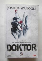 Doktor / En Uygun Hastalar, Aynı Zamanda En Uygun Kurbanlardır