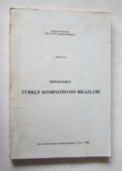 Örneklerle Türkçe Kompozisyon Bilgileri