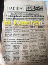 İSTANBUL ÖZ HAKİKAT GAZETESİ YEREL TAŞRA BASINI --10 Eylül 1963 Sayı :1454 Yıl :5 --Atatürk ilkokulunun temel atma  töreni cumartesiye yapılıyor   --20 Esnafa ceza kesildi --Tuzlalıların Tapu İşi  Çözüme Bağlanıyor --Pendik Eski Muharipler  Derneği Yarın Kongre  Yapıyor --Para kazanmak suç mu ? Turgut  Kazan --Bir milyon dört yüz  bin kişi  verem testinden geçti --Roman :Prenses  Ayla :Nursu  Marmara --Panik  :  Çetin Altan --Kadınlar köşesi :Renkler ve Karakteriniz   :Ayşe Deniz --Türkiye - Almanya Mili Maçını  Onbinden Fazla  Türk  Takip Edecek --