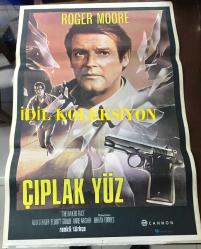 ÇIPLAK YÜZ (The Naked Face), 1984, SİNEMA FİLM AFİŞİ / POSTERİ - BÜYÜK BOY - ORİJİNAL - 100 X 68 cm EBADINDA - Original Turkish Big Size Movie Poster - Bryan Forbes, Sidney Sheldon, Bryan Forbes, Roger Moore, Rod Steiger, Elliott Gould, Art Carney, Anne Archer, David Hedison, Deanna Dunagan, Ron Parady, Dick Sollenberger, James Spinks, John Kapelos, Cynthia Baker Schuyler, Virginia Smith, Joe D. Lauck, Jimmie F. Skaggs, Mary Demas, Frankie Hill, Nancy Serlin, CANNON FİLM