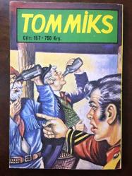 TOMMİKS, ÇİZGİ ROMAN  - CİLT: 157 - 750 KURUŞ SERİ - CEYLAN YAYINLARI - İÇ FASİKÜL 456 - 457 - 458 - 459 - 460