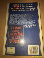 COME FAR L'AMORE A UN UOMO - ALEXANDRA PENNEY - SPERLİNG PAPERBACK - İTALYANCA KİTAP (BİR ERKEKLE NASIL SEVGİ YAPILIR?)