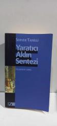 Yaratıcı Aklın Sentezi Felsefeye Giriş - İTHAFLI İMZALI -