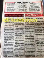 İSTANBUL İSLAM YOLU GAZETESİ YEREL TAŞRA BASINI --- 13 Ocak 1949 Yıl .1 Sayı :15---Meslektaşlarımızdan bir rica :Münderecatımızın yazısına ,dizisine dikkat edelim :Yazan :Tahir  Olgun --Bir Düzeltme --Müslümanlıkta  İbadet Tarihi --Şeyh Sadi 'nin  Emri İçin Yazdığı  Kasidenin  Tercemesi --Kuranı  Kerim Nasıl Toplatıldı ?-İslam Zaferleri Yazan :İmam Muhammed Vakıdi --Na 'ti  Çaryar --