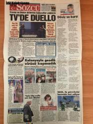 Sözcü Gazetesi, 1 Ekim 2020,  Uğur Dündar, Soner Yalçın, Ege Cansen, Yılmaz Özdil, Emin Çölaşan,  Bir Canlıyı Kurtarmak!, Israrla Yazacağım, Baskıladıkça Yükseliyor, Döviz ve Kuru, UEFA'DA Kaybedeceğiz Da Eriyoruz, Galatasaray, Hem Kendisi Hem de Türkiye İçin Kritik Sınavda, Türkiye'nin Avrupa Kupalarındaki Başarısızlığı Büyük Risk Getiriyor, Favori Galatasaray, Haydi Aslanım Zafer Senin!, Yenilgimiz Yok, Fatih Terim, Kritik Rangers Maçı Öncesi Temkinli Konuştu, 4.Hafta Hakemleri, MHK: Steven Gerrard, Tüm Takımlar ve Başlıklar: Andris Treimanis, Arda Saracchi, Fatih Terim, Feghouli, Linnes, McGregor, Muslera, Sarı-Kırmızılılar, Tatlı Devrimi, Terim Elenmedi