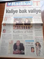 Radikal Gazetesi - 2 Kasım 1999 - Murat Belge - Ethem Mahçupyan - Erol Evcil - Orhan Taşanlar - Galatasaray'da Her Şey Milan Maçına Endeksli - Malki'ler Ve Yüksel Çağlar Erol Evcil'le Yüzleştirildi - Yedi TİP'liyi Öldürmekten Suçlu Bulunan Ünal Osmanoğlu Ve Bünyamin Adanalı İdam Cezasına Çarptırıldı