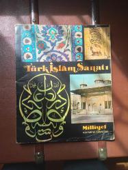 TÜRK İSLAM SANATI - Milliyet Kültür ve Sanat Eki - 18 Sıralı Fasikül -