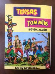 ÇELİK BİLEK TEKSAS, BÜYÜK ALBÜM, ÜÇ FASİKÜL BİRLİKTE - 4 - 11 - 12 SAYILAR  - TAY YAYINLARI - ÇİZGİ ROMAN  - SAYFA SAYISI: 294
