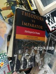 theodora ve imparator - harold lamb (jüstinyen'in dramı)