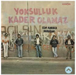 Cem Karaca & Dervişan - Yoksulluk Kader Olamaz LP  PLAK SIFIR JELATİNLİ yeni baskıdır 2024