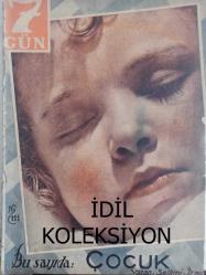 7 Gün Haftalık Aktüalite Sinema Tiyatro Müzik ve Magazin Dergisi - 24 Nisan 1935 - Kadınlar Kurumunun Toplantısı - Ford Dans Ediyor - Çocuk Haftası - Ulusal Mimari Resim Sergisi - İzmir Kız Sanat Enstitüsünde - 1950 Senesinde Dünya Bambaşka Bir Dünya Olacak - Altın Yapan Adam - Mısırda 7 Gün - Ercümend Ekrem Talu - Faruk Nafiz - Çocuk - Aile Köşesi - Mutlu Evliler Evlilikte Yaş Farkı - Malta Adasında - Esaret Hatıraları - Hüseyin Cahit Yalçın - Kördüğüm Hikayesi - Yağız Atlı! - Golçur Han - Kadircan Kaflı - Ciltlerimiz - Soy Adları - Aspirin İlaç Reklamı - Frigidaire Buzdolabı Reklamı fotoğraf ve haberi - Tam Takım Dergi