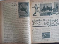 7 Gün Haftalık Aktüalite Sinema Tiyatro Müzik ve Magazin Dergisi - 19 Nisan 1938 - Hayat Pratikleşiyor - Sabiha Gökçen - Görmeye Başlıyan El - Şans Nedir? - Hüseyin Cahit - Meraklı Bilgiler - Muvaffakiyetin 10 Formülü - Mercandan Babıaliye - Hüseyin Cahit - Pul Köşesi - Jimnastik ve Spor Yapmalı Mı? - Fikir ve Sanat - Mikrop ve Çocuk Hikayesi - Sadri Ertem - İdare Amirlerimiz Afyonun Kıymetli Valisi: Durmuş Evrendilek - Koca Sinan ile Bir Saat - Tarih İçinde Bir Mülakat - Fatih İstanbul'da - Turhan Tan - Cimi Sarandos - EV Doktoru - Çalıkuşu - Reşat Nuri Gültekin - Radyolin Diş Macunu Reklamı - Osram Ampul Reklamı - RCA Radyo Reklamı fotoğraf ve haberi -