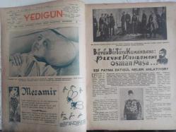 7 Gün Haftalık Aktüalite Sinema Tiyatro Müzik ve Magazin Dergisi - 5 Haziran 1935 - Büyük Bir Türk Kumandanı: Plevne Kahramanı Osman Paşa - Fatma Zatıgül - Yedigünde Bir Yeni Hayatta Genç Kızlar - Hüseyin Cahid Yalçın - Tuz Gölü - Victor Hugo - Bir Türkün İcadı - Kol Kesen, Karın Deşen Genç Kız: Operatör Suat - Tarihten Bir Yaprak - Amcazade ve Hoca Feyzullah - Ahmed Refi - Dil Bilmek - Nurullah Ataç - Sezar ve Kleopatranın Aşkı - Ömer Riza - Malta Adasında Esaret Hatıraları - Hüseyin Cahit Yalçın - Doğan Ayın Kenarına Satırlar. - Kadın ve Moda - Mahmut Yesari - Mutlu Evliler Yatak Odası - Foya Romanı - Aspirin Krem Reklamı - 7 Saatlik Pudra - Johnson Deniz Motoru Reklamı - Frigidaire Soğuk Hava Dolabı Reklamı fotoğraf ve haberi - Tam Takım Dergi