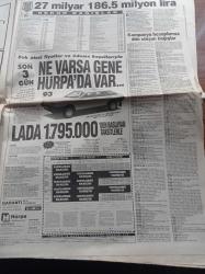 Hürriyet Gazetesi - 16 Aralık 1992 - A Milli Takım Yıldızlar Topluluğu Hollanda Önünde - İnönü Stadında 50. Milli Maç - Sepp Piontek - Somali Birliği'ne Seks Uyarısı - Bekar Bakan İbrahim Tez'den Sıcak Kutlama - Yugoslavya Başbakanı Milan Paniç Türkiye'ye Meydan Okudu - Koca Reis Sadettin Bilgiç'in İntikamı