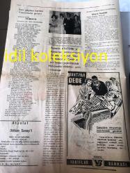 İSTANBUL RUMELİ VE ANADOLU  POSTALARI GAZETESİ  YEREL TAŞRA BASINI--- 15 Ağustos 1969  YIL :15 SAYI :66/53----Adalet  Partisi Genel Başkanı  :İsmail Hakkı Tekinel --Gazetemizin Tertiplediği Anket Büyük Rağbet Görmektedir --Bölükbaşı  Seçim Gezisine Çıkıyor --Başı  yazı :Edip Aktel -- Göçmen  babası  Başkan Demirel 'in   göçmenlere ait asil bir kaarı --Rumelili  Atatürk 'ü isimsiz bir aktörün canlandırmasını protesto eden  prodüktörler cemiyeti  bir bildiri yayınlayarak hükümetin  dikkatini  çekti -Roman: Tehlikeli Aşk :Salahaftin Tanyıldız   :Aşk ve Macera--Yahya Belel, Rafet Üçler , Ali Falcan ,Niyazi  Karakaya---Türkiye de saat imal  edilecek --Din Köşesi :Tam İlmihan Seadet-i Ebediyye 'den  Yazan :Salih Gider --Kendisini İstanbul 'a Fahri Belediye Başkanı İlan eden  bir müteahhit kaldırım  temizleme cihazı icat etti --Gelecek olan göçmenler için yardım  komiteleri  kuruluyor ---