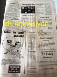 İSTANBUL RUMELİ VE ANADOLU  POSTALARI GAZETESİ  YEREL TAŞRA BASINI--- 15 Ağustos 1969  YIL :15 SAYI :66/53----Adalet  Partisi Genel Başkanı  :İsmail Hakkı Tekinel --Gazetemizin Tertiplediği Anket Büyük Rağbet Görmektedir --Bölükbaşı  Seçim Gezisine Çıkıyor --Başı  yazı :Edip Aktel -- Göçmen  babası  Başkan Demirel 'in   göçmenlere ait asil bir kaarı --Rumelili  Atatürk 'ü isimsiz bir aktörün canlandırmasını protesto eden  prodüktörler cemiyeti  bir bildiri yayınlayarak hükümetin  dikkatini  çekti -Roman: Tehlikeli Aşk :Salahaftin Tanyıldız   :Aşk ve Macera--Yahya Belel, Rafet Üçler , Ali Falcan ,Niyazi  Karakaya---Türkiye de saat imal  edilecek --Din Köşesi :Tam İlmihan Seadet-i Ebediyye 'den  Yazan :Salih Gider --Kendisini İstanbul 'a Fahri Belediye Başkanı İlan eden  bir müteahhit kaldırım  temizleme cihazı icat etti --Gelecek olan göçmenler için yardım  komiteleri  kuruluyor ---