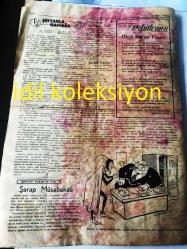 İSTANBUL ŞEYTAN GAZETESİ YEREL TAŞRA BASINI--8 Şubat 1947 Sayı :2 Yıl :1--Mareşal Millettir --Yağma Hasan 'nın Böreği Diş işleri Bakanı Hasan Saka Birleşik Milletlere Başvurdu --Hilmi Uran 'ın Fikirleri Çalındı --Şarap Müsabakası --