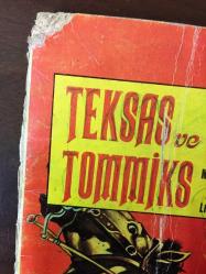 TEKSAS VE TOMMİKS, (ÇIKMAMIŞ MACERALAR) NO: 1 - ÇİZGİ ROMAN  - 10 LİRALIK SERİ - CEYLAN YAYINLARI - SAMİM UTKUN