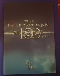 TC TÜRK HAVA KUVVETLERİNİN 100 yılı Blok Pulları ve ilkğün Zarfı özel portföyünde