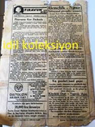 İSTANBUL KÖROĞLU  GAZETESİ YEREL TAŞRA BASINI -- 1940 Sayı :1314 Yıl :13-- Yağma İtalyan Tankları Kapanın Elinde Kalıyor --İtalyan Cephesi Ortadan Yarıldı --Vakalar --3 Devletin Vaziyeti --Kıskanan Var Mı ?---İtalyan Bozgunu --Mehmetçik Ne Diyor ?--Bursalılar Zengin  Olmak İsterlerse --Fransa Ayaklanıyor --40 Uçan Kale -- Yazan :İskender  F. Sertelli :Firavunun Kızı Zindanda --