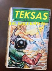 TEKSAS, CİLT: 146 - ÇİZGİ ROMAN  - 750 KURUŞLUK SERİ - CEYLAN YAYINLARI - SAYFA SAYISI: 160 - KAPAK ÇİZERİ YÜCEL KÖKSAL - AÇIKLAMAYA DİKKAT!