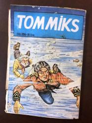 TOMMİKS, CİLT: 224 - ÇİZGİ ROMAN  - 15 LİRALIK SERİ - CEYLAN YAYINLARI - SAYFA SAYISI: 130 - KAPAK ÇİZERİ YÜCEL KÖKSAL