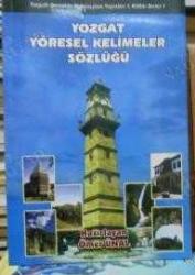 Yozgat Yöresel Kelimeler Sözlüğü