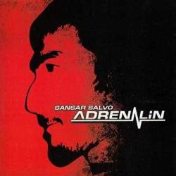 sansar salvo addrenalin cd-BASKISI TÜKENDİ-AMBALAJINDA CD