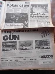 Sabah Gazetesi - 11 Kasım 1993 - Binbaşı Cem Ersever'in Olayı Kördüğüm - Önceki Gün İntihar Eden Ekrem Dürüst Toprağa Verildi - Atatürk'e Saygılarını Sevgilerini Belirtmek İçin Yüz binlerce Kişi Anıtkabir'e Akın Etti - Terör Pahalılık Ve Zamlarla Bunalan Türk Halkı Futbolla Moral Buldu - Avrupa Türk Futbolunu Konuşuyor - Refah Partili İbrahim Halil Çelik'e Büyük Tepki - Sadettin Teksoy Serbest - Türkan Şoray