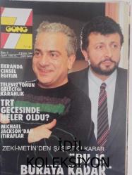 TV'DE 7 Gün Gong Haftalık Aktüalite Sinema Tiyatro Müzik ve Magazin Dergisi - 6 Şubat 1989 - Metin Akpınar - Zeki Alasya - Selim İleri - Zeki Alasya - Metin Akpınar - Selma Güneri - Uğur Böcekleri - Michael Jackson - Ali ırca - Harrison Ford - Nalan Altınörs - Yıldırım Bekçi - Cem Duna - İsmail Demirci - Nilüfer - Adnan Kahveci - Halit Kıvanç - Hülya Avşar - Nilgün Özhan - Namık Kasapbaşoğlu - Hülya Koçyiğit - Bülent Oran - İlknur Bozkurt - Atilla Candemir - Meral Konrat - Sibel Can - Muhteşem Nejat - Atıf Yılmaz - Hakan Balamir - Attila İlhan - Füsun Önal - Musa Janith - Son Johnson - Elliot Gould - Hart Bochner - Ali Kırca - Barbara Streisand - Emre Dağdeviren - Nalan Altınörs - Hülya Avşar - Michael Douglas - Levent Tülek - Peker açıkalın - Levent KAzak - Pelinsu Pir - Fatma Girik fotoğraf ve haberi - Tam Takım Dergi