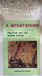 Felatun Bey ile Rakım Efendi