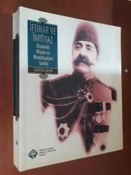 İftihar ve İmtiyaz: Osmanlı Nişan ve Madalyaları Tarihi