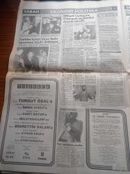 Sabah Gazetesi - 14 Temmuz 1988 - Beşiktaş Kalecisi Zalad Bana Şikeci Diyen Allahsızdır - Gönül Yazar'ın Bilinmeyen Yılları Yazı Dizisi - Fenerbahçe Eski Başkanı Tahsin Kaya Beni Sırtımdan Vurdular - Rum Büyükelçi Kenan Evren'den Kaçtı - Halit Narin Kendi İdam Fermanını Kendisi İmzaladı - Semra Özal Hacca Gidiyor