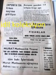 ADIYAMANIN SESİ GAZETESİ  YEREL TAŞRA BASINI --29 Mayıs 1986  Yıl :1 Sayı :173---Enflasyon  korkusu vadeli ödeme getirdi  hububat alımlarında  ödemenin yüzde 60 'ı peşin --Buğday üretiminde artış beklentisi--Demirin inşaat maliyetinde payı düştü --Japonya da erken seçime gidiliyor --Emisyon yeniden 1.5 trilyon lirayı  aştı --