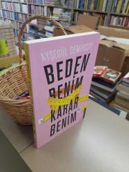 Beden Benim Karar Benim - Yel Değirmeni Kitabevi