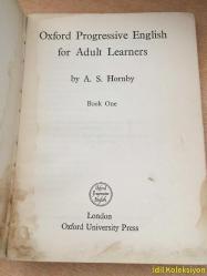 Oxford Progressive English for Adult Learners - Book One - A.S. Hornby - Oxford University Press (Yetişkin Öğrenciler için Oxford Progresif İngilizce) İngilizce Kitap - Hafif Yıpranmalar ve Lekeler Mevcut
