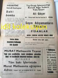 ADIYAMANIN SESİ GAZETESİ  YEREL TAŞRA BASINI ---- 18 Haziran 1986 Yıl :1 Sayı :185--Bir çok ürün  şimdiden yüzde 25 ve daha fazla zam gördü --Enflasyon  hedefi 30 yerden  delindi --Döviz kaybının çaresi bulundu Bulgarlara vagon darbesi --Niğde Aksaray 'ı Mercedes Şehri Olacak --Hedefini kendi buluyor  dahi bomba --
