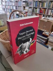 Vegan Devrimi Ve Hayvan Özgürlüğü
