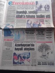 Halka Ve Olaylara Tercüman Gazetesi - 10 Nisan 1993 - Onuru Hayatına Mal Oldu Kemal Ilıcak'ı Kaybettik - Kemal Ilıcak İnandığı Sevdiği Allah'a Ruhunu Teslim Etti - Mehmet Ali Ilıcak - Bakanlar Kurulunda Kemal Ilıcak Konuşuldu - Bülent Ecevit - Nazlı Ilıcak - Tarihi Olaylar Ve Belgelerle Kürtler Yazı Dizisi - Yunus Emre Yazı Dizisi - Şah İsmail'in Büyük Emeli