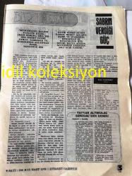 ANKARA DİYANET GAZETESİ YEREL TAŞRA BASINI ----15  Mart 1979 Sayı :209 Yıl :9--İslam Ülkeleri Müşterek Takvim  Komisyonu 19 Mart 'ta İstanbul 'da Toplanacak --İl Müftülükleri Bölgelerinde Aylık İrşad Programı  Hazırlayacaklar --İnanmayanların İnancı ve Allah 'ın   varlığı  :Emin Arık --Sabrın verdiği  güç :Tahir Çalışkan --İstiklal  Marşı da ki Görüşler  : Mehmet Okutan --Cuma Namazı ve Hutbe :Mehmet Kervancı :Diyanet İşleri  Başkanlığı Olgunlaşma Dairesi Başkanı --Selahattin Hoca 'nın Şahadeti : Abdülkadir Sezgin --